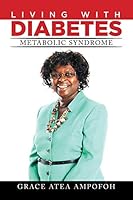 Living with Diabetes: Metabolic Syndrome 1514417677 Book Cover