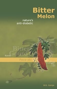 Paperback Bitter Melon: Nature's Anti-Diabetic Book