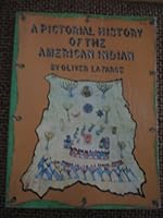A Pictorial History of the American Indian B000GK8PKG Book Cover