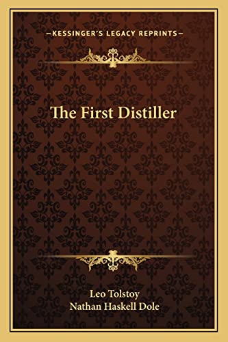The First Distiller