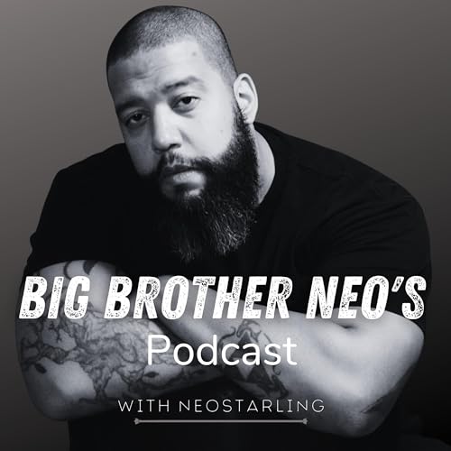 Big Brother Neo&rsquo;s Podcast cover art