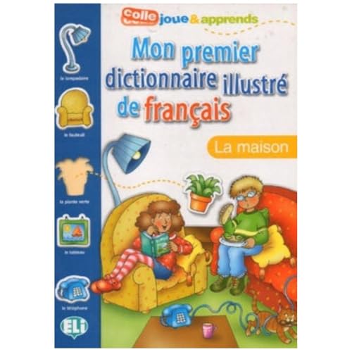 Portada de Mon Premier Dictionnaire Illustre de Français la Maison