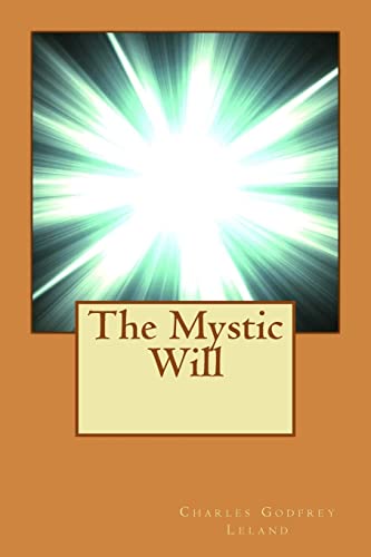 The Mystic Will 1515225852 Book Cover