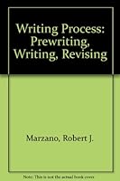 Writing Process: Prewriting, Writing, Revising 0442260555 Book Cover