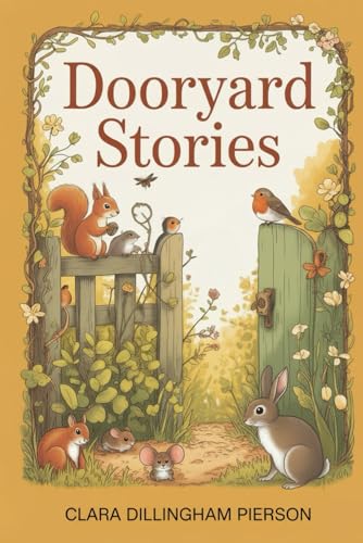 Dooryard Stories 149922141X Book Cover