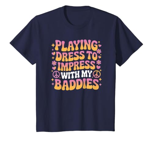 Playing Dress to Impress with My Baddies T-Shirt, Youth, Navy Blue, 2T