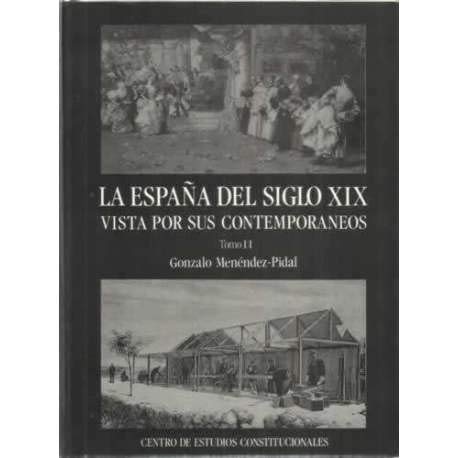 España del s. XIX vista por sus contemporaneos, la vol, II