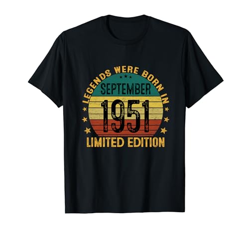 Regalo 73 Años Cumpleaños Las Leyendas Nacen Septiembre 1951 Camiseta