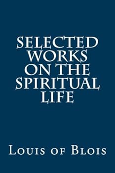 Paperback Selected Works on the Spiritual Life Book