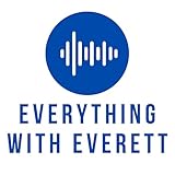 Everything with Everett - Everett McConnaughey 