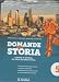 Domande Alla Storia. Con Uomini, Tecniche, Economie E Verso L'esame. Per Il Triennio Degli Ist. Tecnici Tecnologici. Con E-Book. Con Espansione Online. Il Novecento E L'inizio Del Xxi Secolo (Vol. 5) - 3