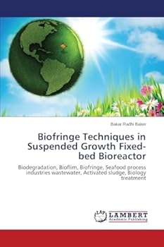 Paperback Biofringe Techniques in Suspended Growth Fixed-bed Bioreactor Book
