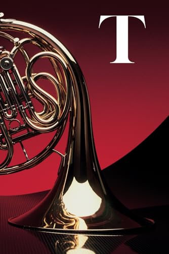 T: French Horn Brass Instrument Themed Monogram Letter Initial 
