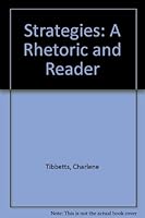 Strategies: A rhetoric and reader 0673462684 Book Cover