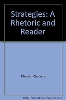 Paperback Strategies: A Rhetoric and Reader Book