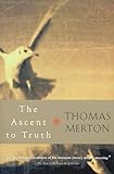 The Ascent to Truth (Harvest Book)