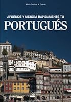 Aprende Y Mejora Rápidamente Tu Portugués 1646996607 Book Cover