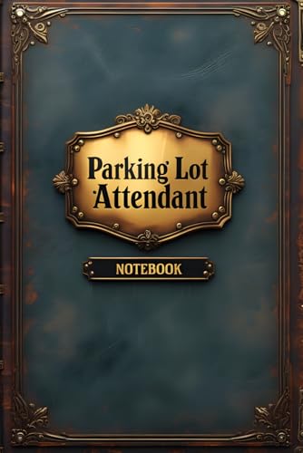 Parking lot attendant notebook: lined journal for men women coworker