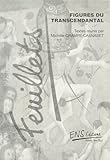 Figures du transcendantal (Feuillets : économie politique moderne) (French Edition)