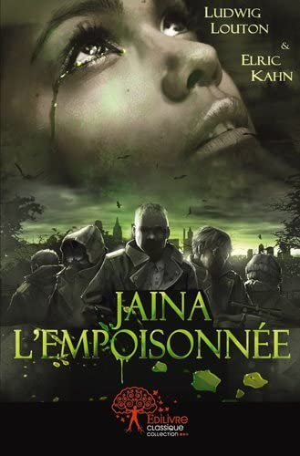 Jaina L'Empoisonnée