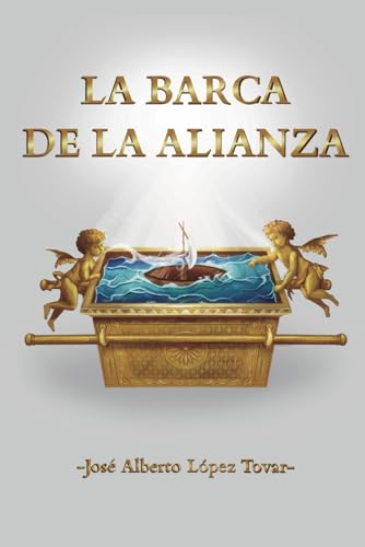 La Barca de la Alianza