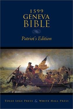 1599 Geneva Bible Patriots Edition 145071398X Book Cover