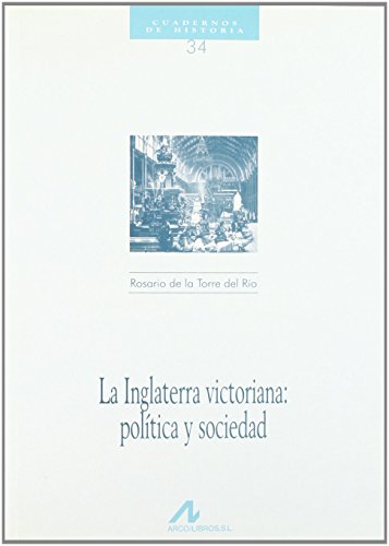 Portada de La Inglaterra victoriana: política y sociedad