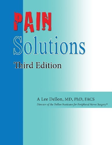 Pain Solutions by A. Lee Dellon (2007-11-01)