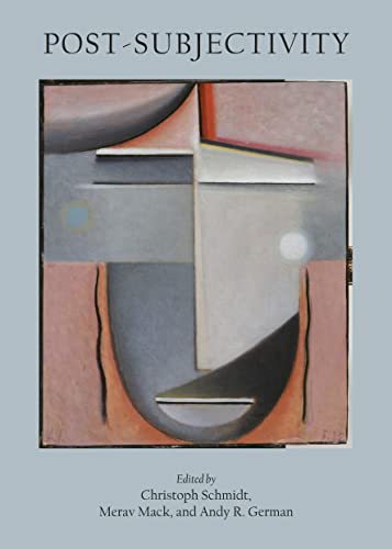 Post-Subjectivity view 2