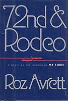 72nd and Rodeo 0877955352 Book Cover