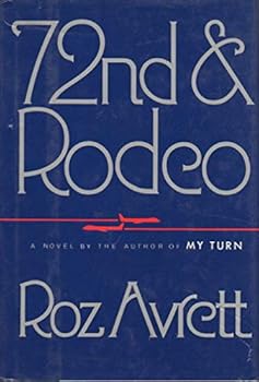 Hardcover Seventy-Second and Rodeo Book