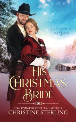 His Christmas Bride (First Families of Flat River) B0C2RXQJXK Book Cover
