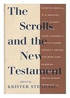 The Scrolls and the New Testament / Edited by Krister Stendahl B003OTY61S Book Cover