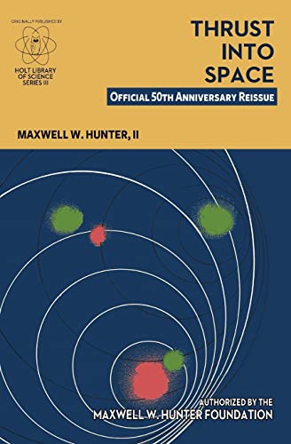 Thrust Into Space: Official 50th Anniversary Reissue