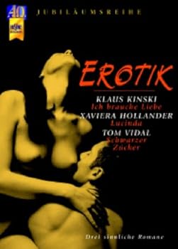 Erotik. Ich brauche Liebe / Lucinda / Schwarzer Zucker.