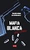 Mafia blanca / White Mafia (Trilogía Negra de Estocolmo / Stockholm Noir Trilogy) (Edición en español) Edición en español de Jens Lapidus 2