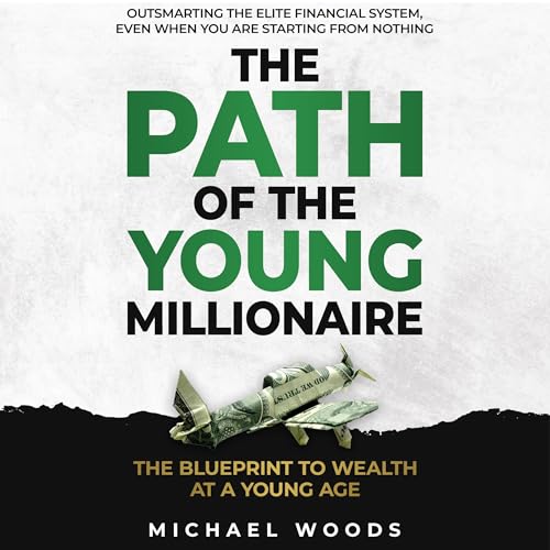 The Path of the Young Millionaire [Written by Michael Woods] episode artwork
