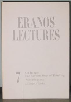Paperback On Images: Far Eastern Ways of Thinking (Eranos Lectures Series, No 7) Book
