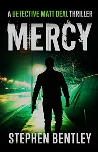 Mercy: A Detective Matt Deal Thriller (Detective Matt Deal Thrillers, Band 1) Mercy: A Detective Matt Deal Thriller (Detective Matt Deal Thrillers, Band 1)