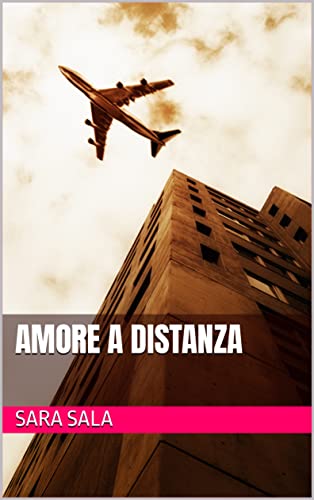 AMORE A DISTANZA