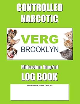 Paperback Controlled Narcotic Log Book: Green Verg Midazolam 5mg/ML Cover Book