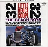 Little deuce coupe/All summer long
