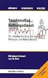  Taschenatlas Rettungsdienst: Der ständige Begleiter für den Rettungs- und Notarztdienst