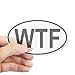 CafePress WTF-Aufkleber (oval), farblos, Small - 3x5
