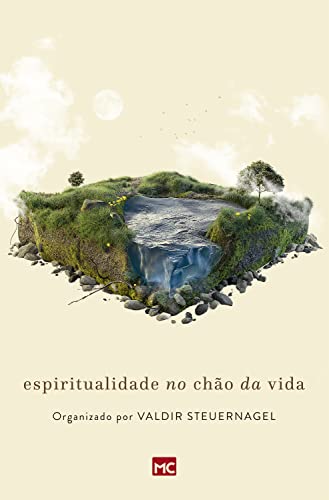 Espiritualidade no chão da vida:
