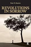 Revolutions in Sorrow (United States in the World)