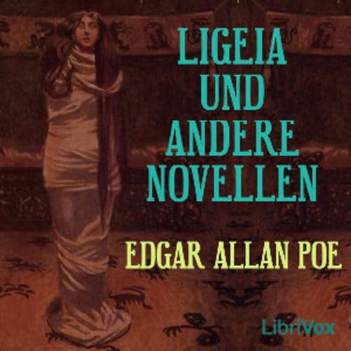 Edgar Allan Poe - Ligeia und Andere Novellen copertina