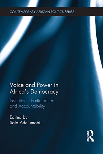 Voice and Power in Africa's Democracy: Institutions, Participation and Accountability (Contemporary African Politics)
