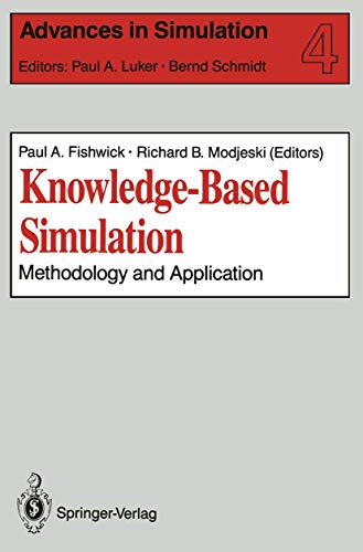 Knowledge-Based Simulation: Methodology and Application: 4 (Advances in Simulation) view 2