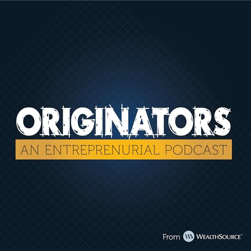 Couverture de Originators: An Entrepreneurial Podcast